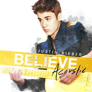 Believe_Acoustic Justin Bieber