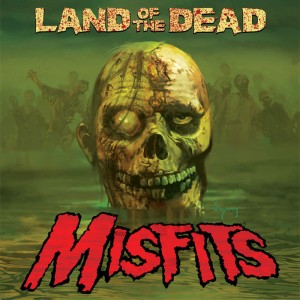 Misfits "Land of the Dead" art by Arthur Suydum