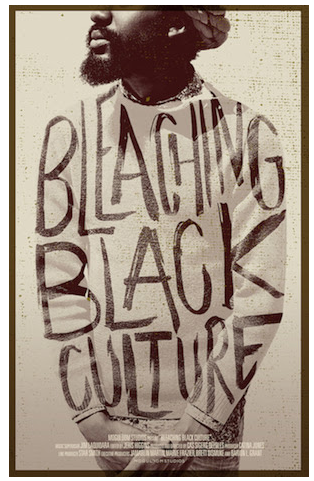 Bleaching Black Culture movie poster