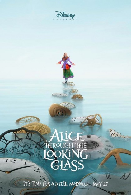 mia as alice in alice through the looking glass move poster