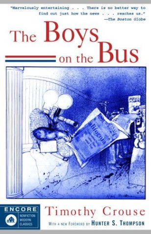 The Boys on the Bus by Timothy Crouse