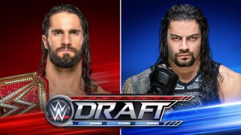 WWE Draft Seth Rollins Roman Reigns