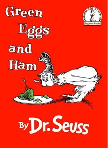 Green Eggs and Ham DR Seuss