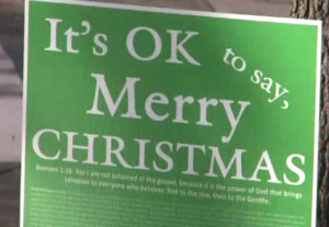 Its ok to say merry Christmas sign