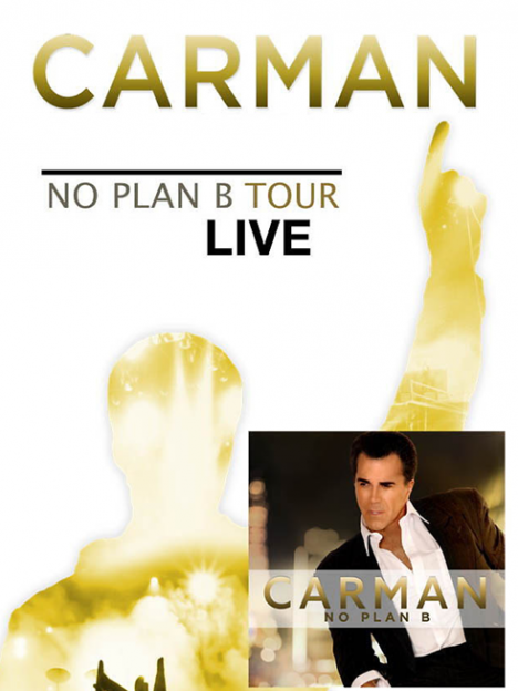 Carman No Plan B Tour Christian music