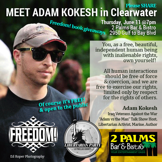 Adam Kokesh in Clearwater banner LP Party