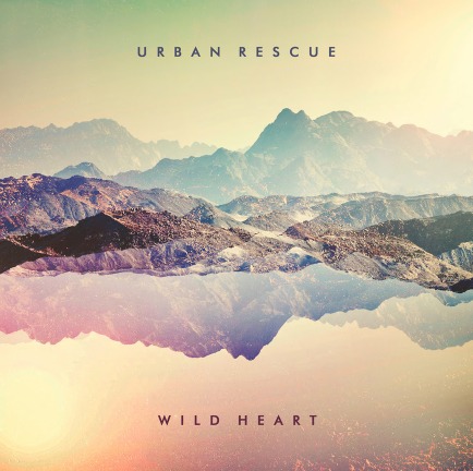 Urban Rescue WIld Heart album cover